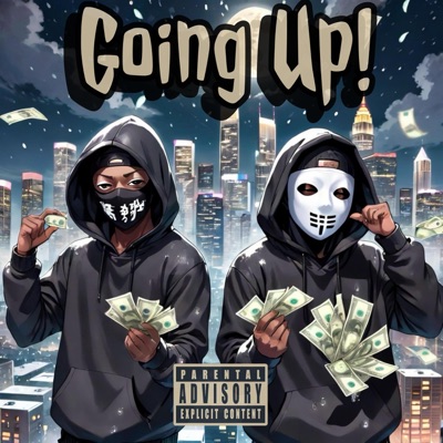 Going Up! (feat. Zybinladen) - Single