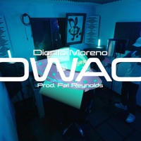 OWAO (feat. Diosito Moreno & Fat Reynolds) - Single - blackpencilmusic