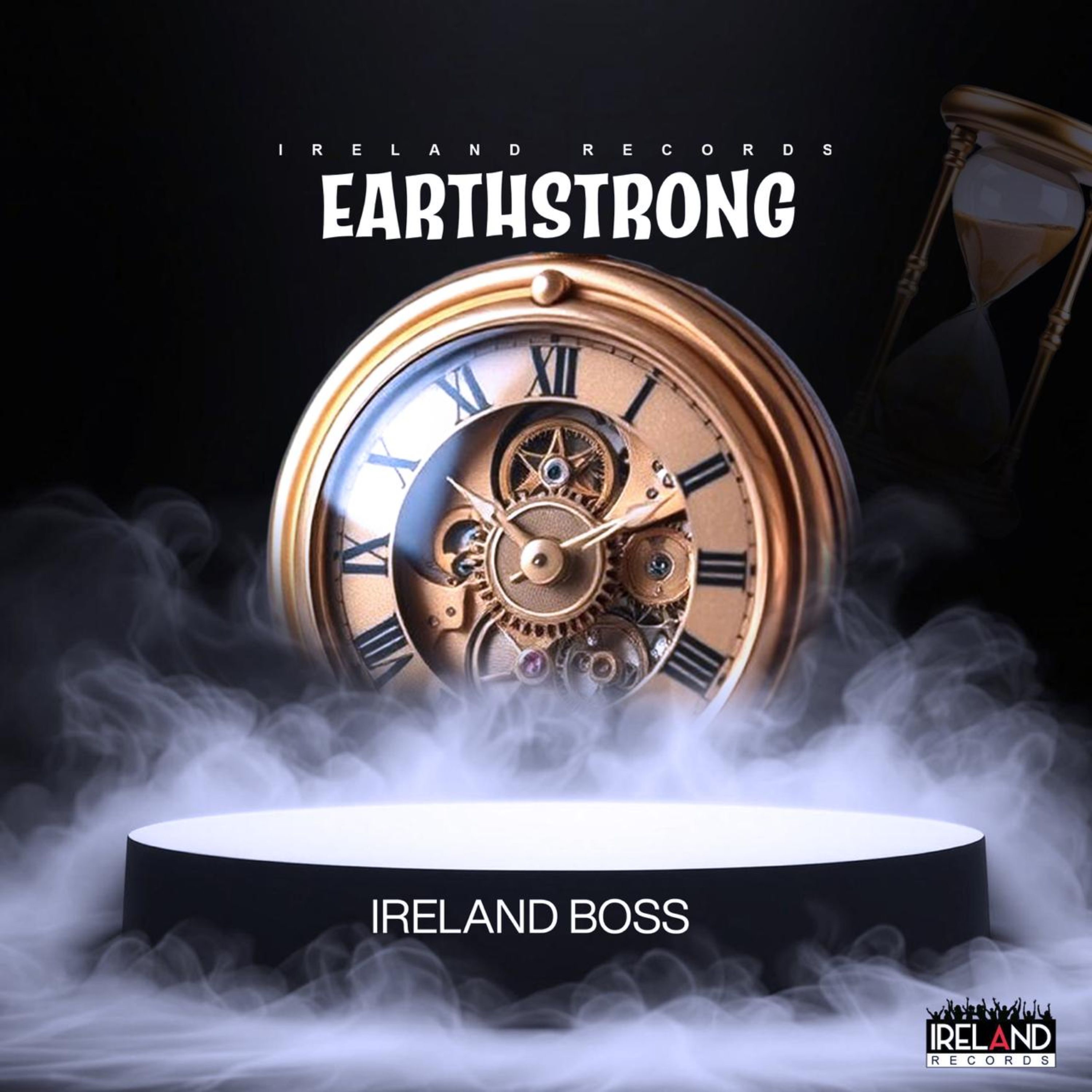 Earthstrong - Ireland Boss - Earthstrong