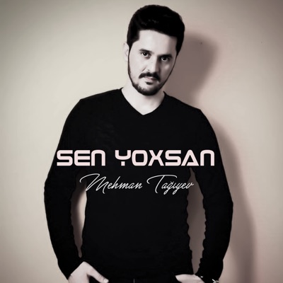 Sen Yoxsan - Single