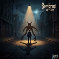Sombras - Single - Kaylom