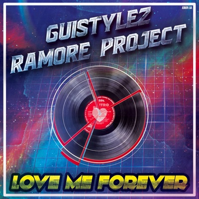 Love Me Forever (feat. Ramore Project) - Single
