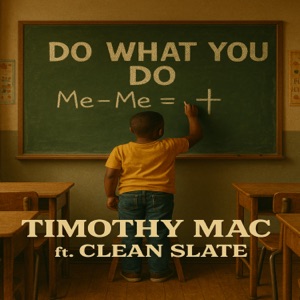 Do What You Do! (feat. Clean Slate) [Radio Edit]