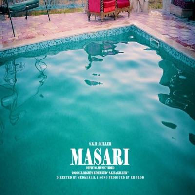 MASARI (feat. Killer & Skh) - Single