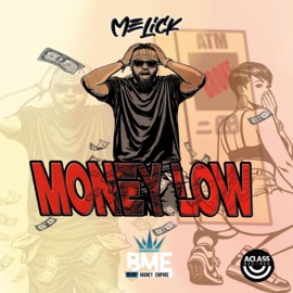 Money Low Melick