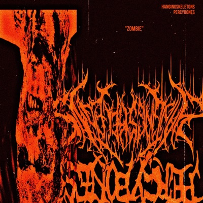 ZOMBIE (feat. PERCYBONES) - Single