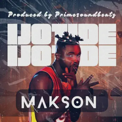 Listen to Ijotide - Single by Makson