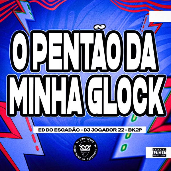 O Pentão da Minha Glock
