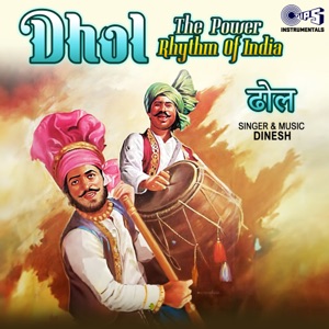 Dhol The Power Rhythm Of India