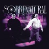 SOBRENATURAL - Single