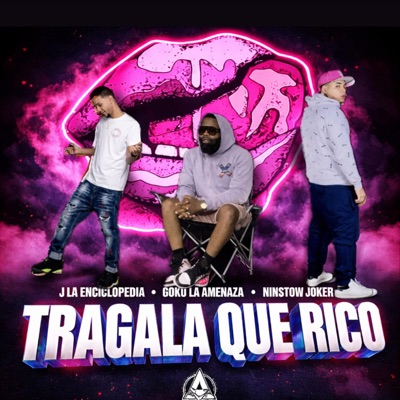 Tragala que rico - Single