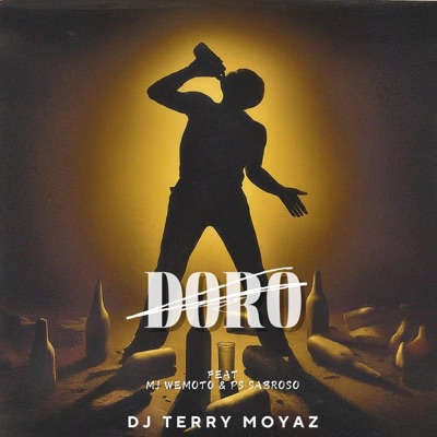 Doro (feat. MJ Wemoto & PS Sabroso) - Single