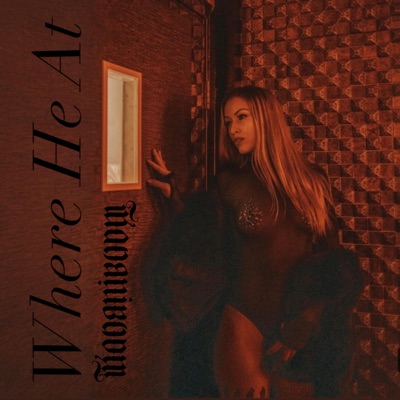 Where He At - Single
