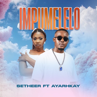 Impumelelo (feat. Ayarhkay) - Single