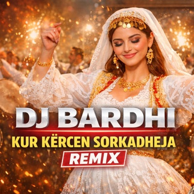 KUR KERCEN SORKADHEJA (REMIX) - Single