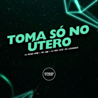 Toma Só no Útero (feat. MC LCKaiique) - Single - DJ Meno GMZ, DJ MDF & MC GW