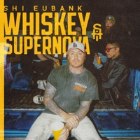 Whiskey Supernova - EP - Shi Eubank
