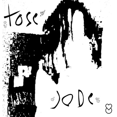 TOSE JODE