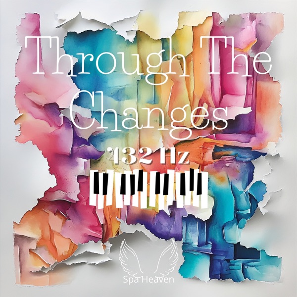 Through the Changes