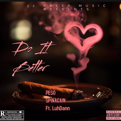 Do It Better (feat. LuhDann) - Single