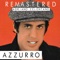 Azzurro (Remastered) - Adriano Celentano lyrics