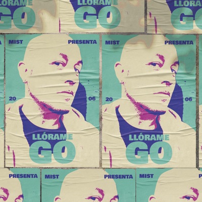 Llórame (feat. Go) - Single
