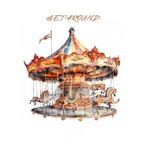 GET AROUND. (feat. Stoic)