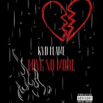 Love No More - Single