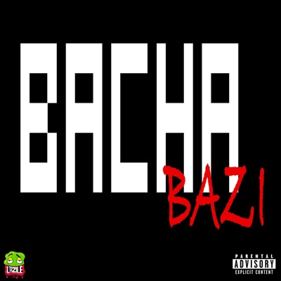 BACHA BAZI - Single