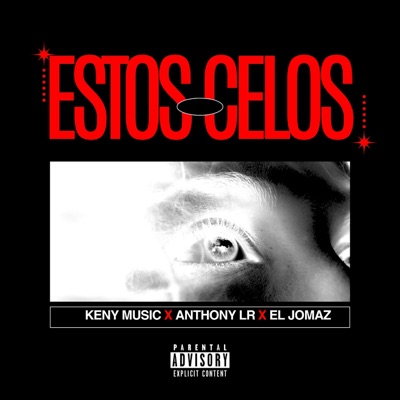 ESTOS CELOS - Single
