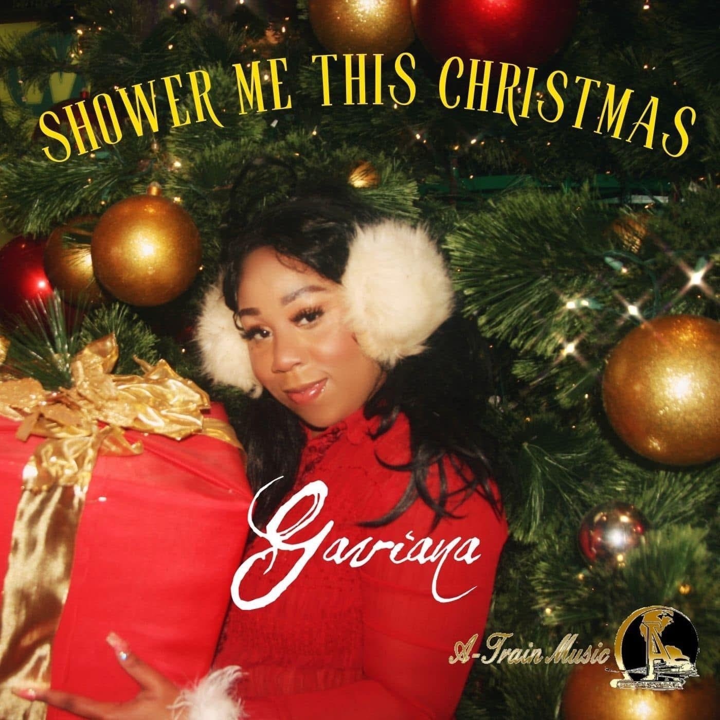 GAVIANA - SHOWER ME THIS CHRISTMAS