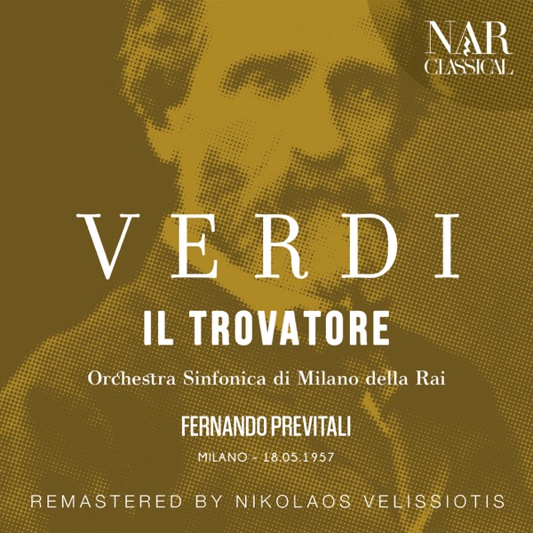 Verdi: Il Trovatore