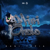 El Mini Cholo - Single - Dani Tapia