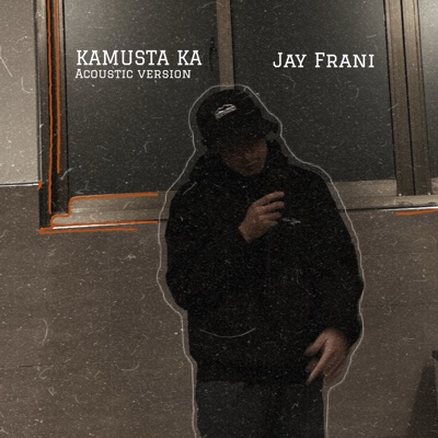 KAMUSTA KA (Acoustic Version) - Single