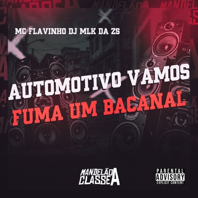 Automotivo Vamos Fuma um Bacanal - Single