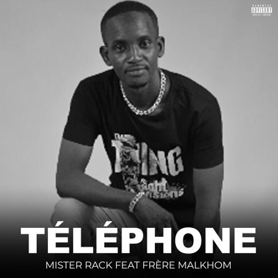 Téléphone (feat. Frère Malkhom) - Single