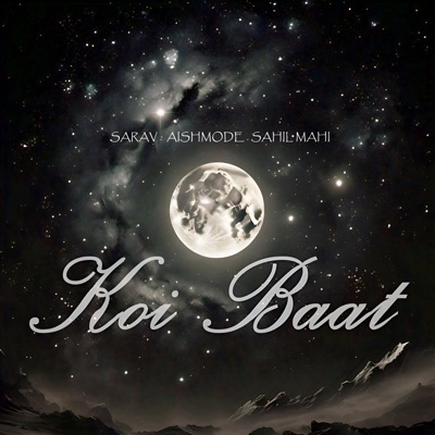 Koi Baat - Single