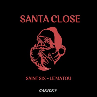 SANTA CLOSE - Single
