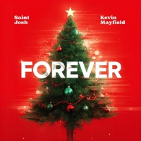 Forever - Single - Saint Josh & Kevin Mayfield