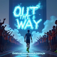 Out The Way - Single - Christoven