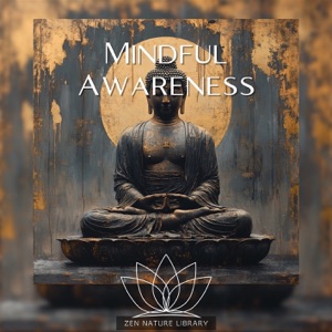 Mindful Awareness