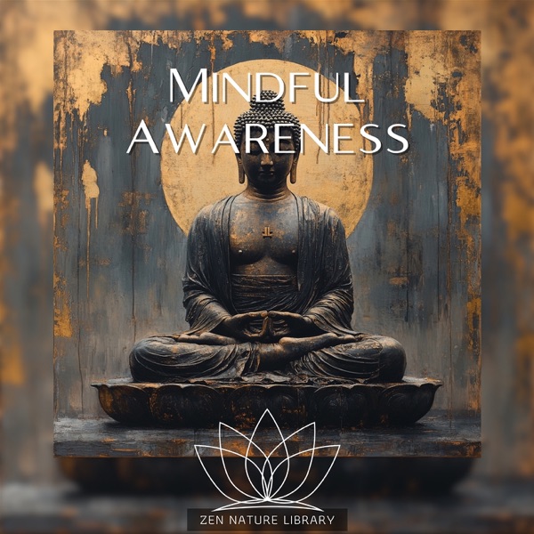 Mindful Awareness