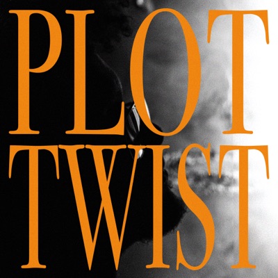 Plot Twist - Single