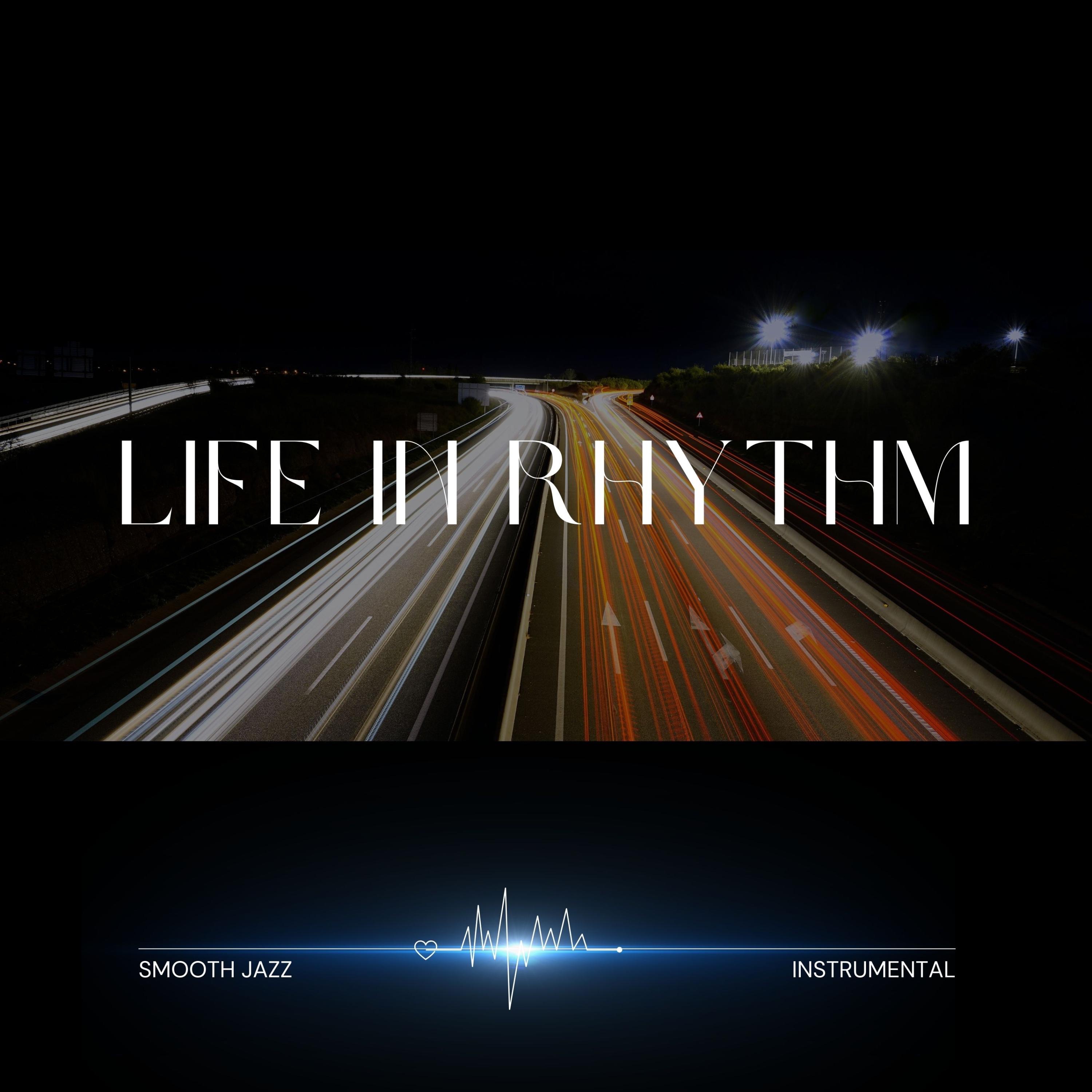 Life In Rhythm - Single