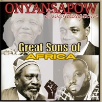 Great Sons of Africa - Single - Onyansapow Bowaanopow