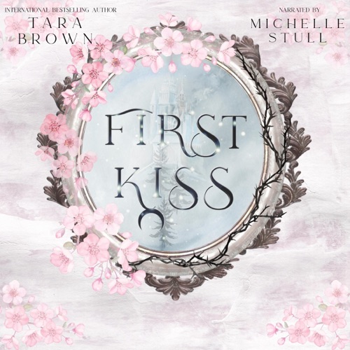 First Kiss (Unabridged) cover