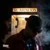 Manny Montes - Su Atención