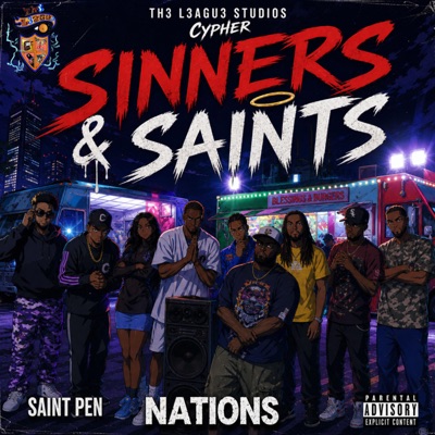 Sinners & Saints Cypher (feat. Prince Ezee, La' Von J, Kailakiana, Rico Zone, Petey P, DownStrz, Kiy Laeson & The Black Diamond Empire) - Single