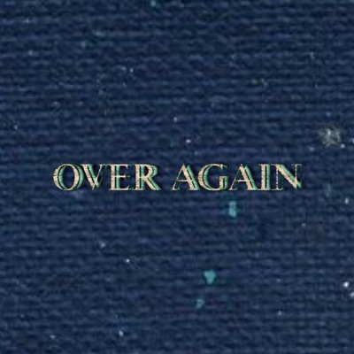 over again - Single
