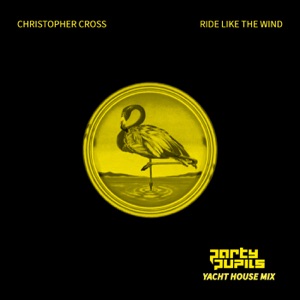 Ride Like The Wind (Yacht House Mix) - Single